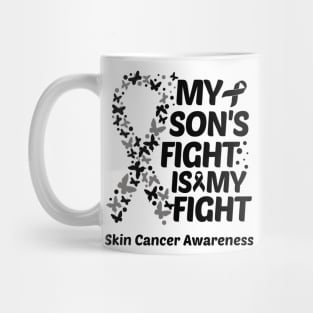 My Sons Fight Is My Fight Skin Cancer Awareness Mug